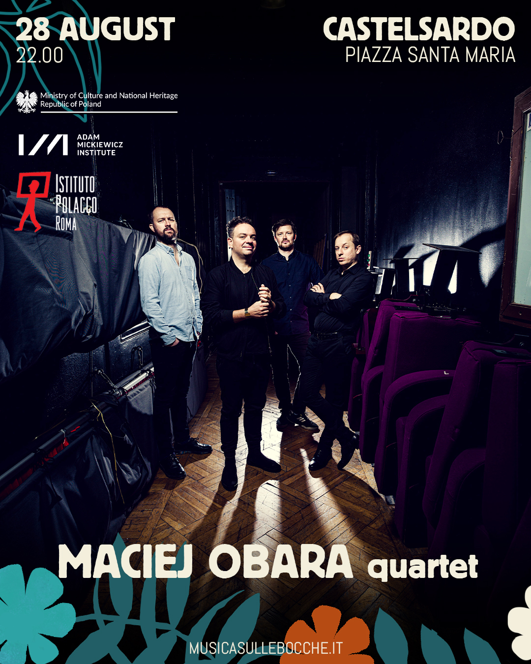 28 Agosto , 22:00 – Piazza Santa Maria