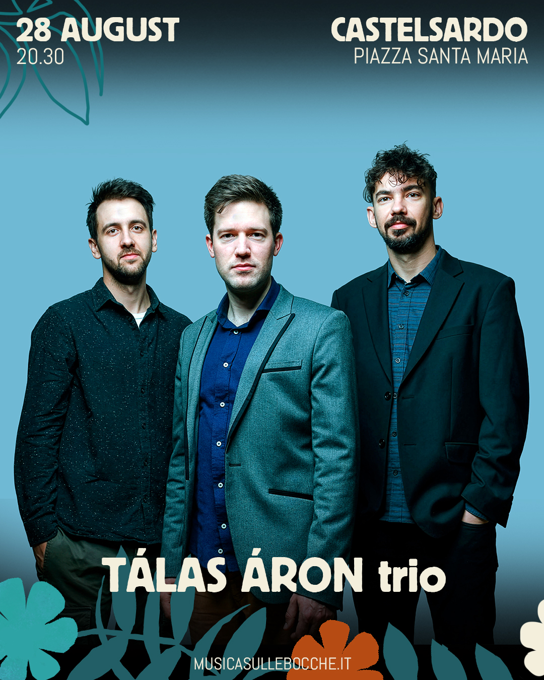 28 Agosto , 20:30 – Piazza Santa Maria